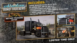 Alaskan Road Truckers: Mother Truckers DLC