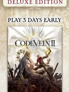 Code Vein II Deluxe Edition