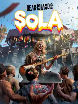 Dead Island 2 - SoLA