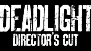 Deadlight: Director's Cut