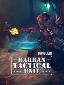 Dying Light - Harran Tactical Unit Bundle