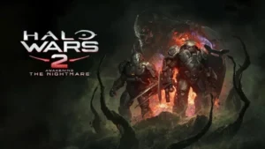 Halo Wars 2: Awakening the Nightmare
