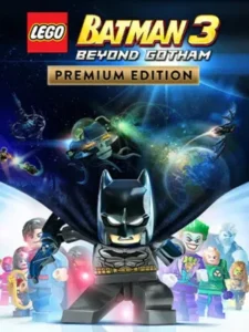 LEGO Batman 3: Beyond Gotham - Premium Edition