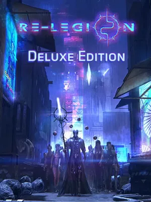 Re-Legion: Deluxe Edition
