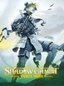Shadow Gambit: Yuki's Wish