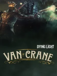 Dying Light - Van Crane Bundle