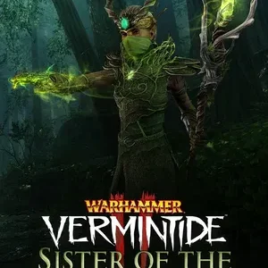 Warhammer: Vermintide 2 - Sister of the Thorn