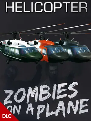 Zombies on a Plane - Helicopter