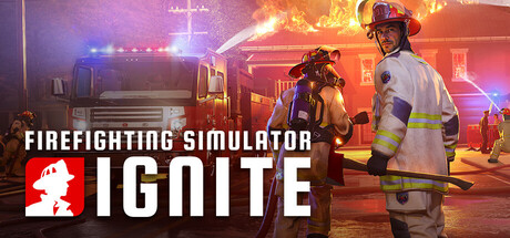 Firefighting Simulator: Ignite Year 1 Edition