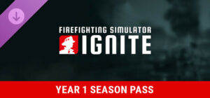 Firefighting Simulator: Ignite Season Pass