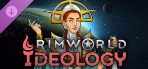 Rimworld - Ideology