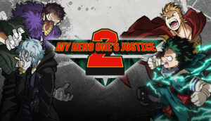 My Hero One’s Justice 2 Ultimate Edition