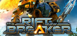 The Riftbreaker Complete Edition