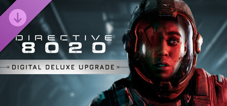 Directive 8020 – Digital Deluxe Upgrade - titulní obrázek hry