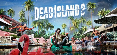 Dead Island 2 Uncut - titulní obrázek hry