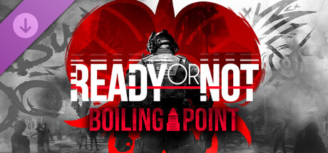 Ready or Not: Boiling Point - titulní obrázek hry